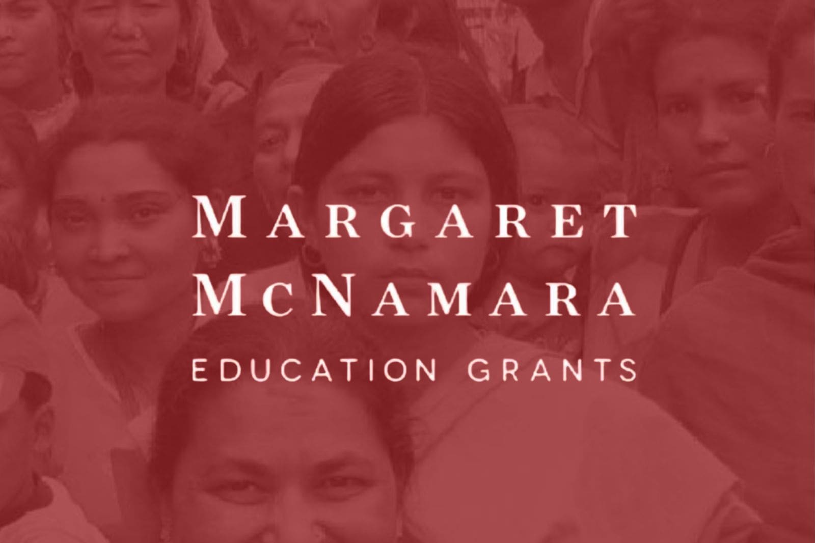 Beca Margaret McNamara Education Grants (MMEG)